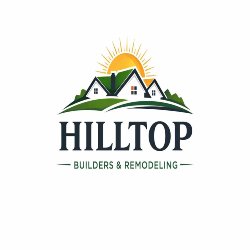 Hilltop builders and remodeling